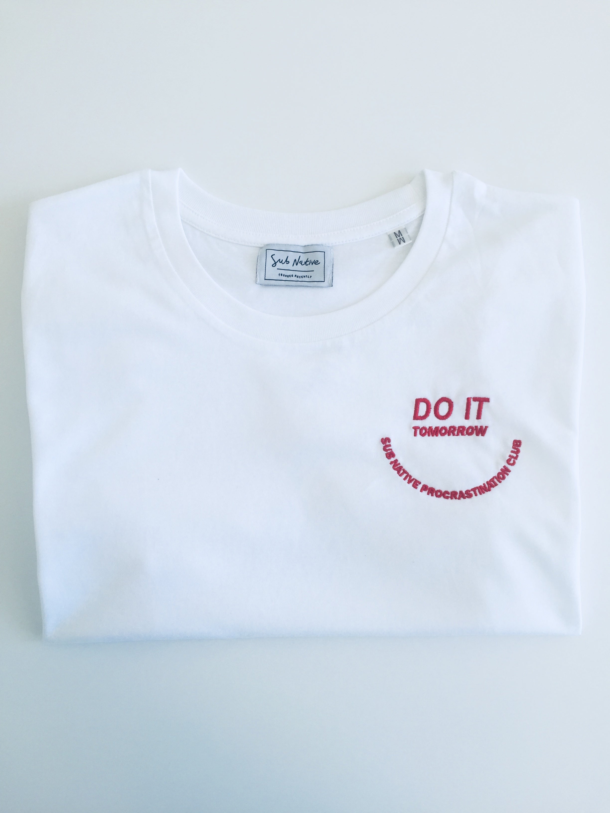 Do It Tomorrow